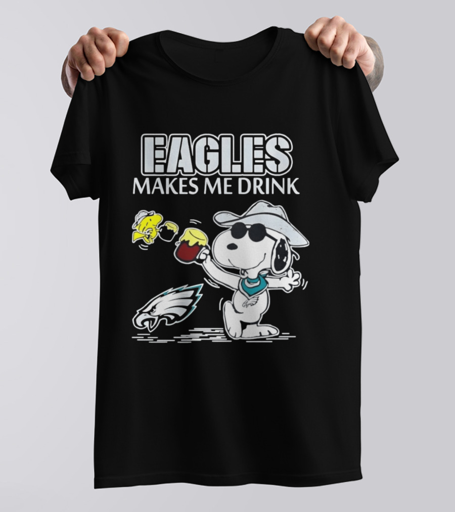 Eagles Makes Me Drink Snoopy Woodstock Philadelphia Football T-Shirt