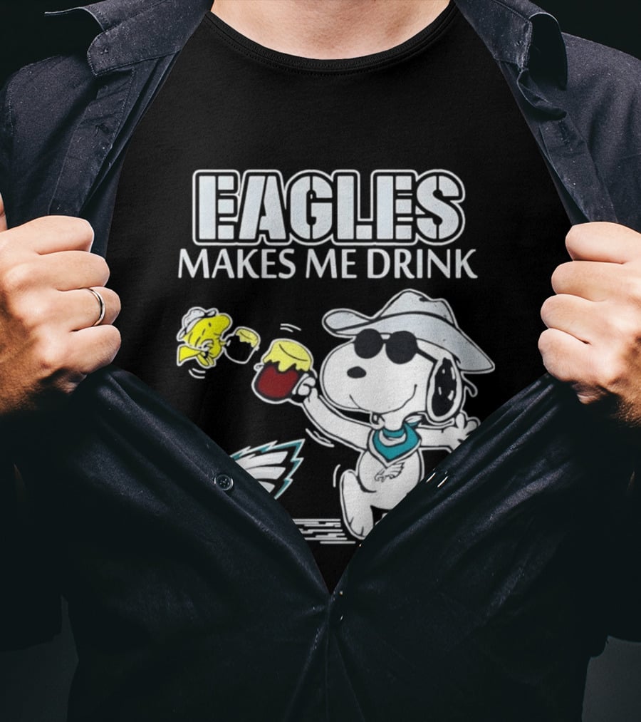 Eagles Makes Me Drink Snoopy Woodstock Philadelphia Football T-Shirt