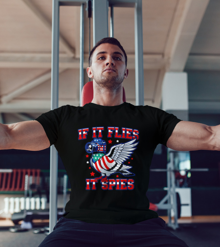 If It Flies It Spies Pigeon Camera American Flag T-Shirt