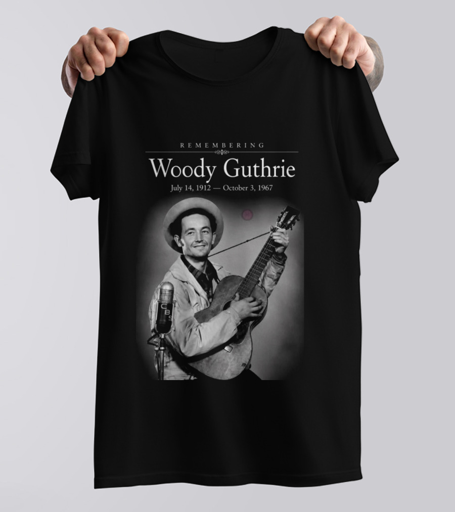 Remembering Woody Guthrie July 14 1912 October 3 1967 CBS Microphone Guitar Image T-Shirt