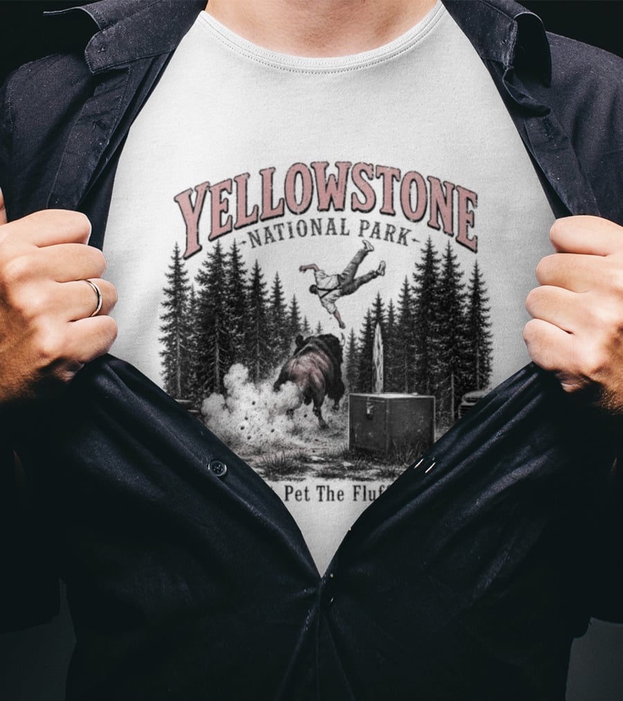 Yellowstone National Park Do Not Pet The Fluffy Cows T-Shirt