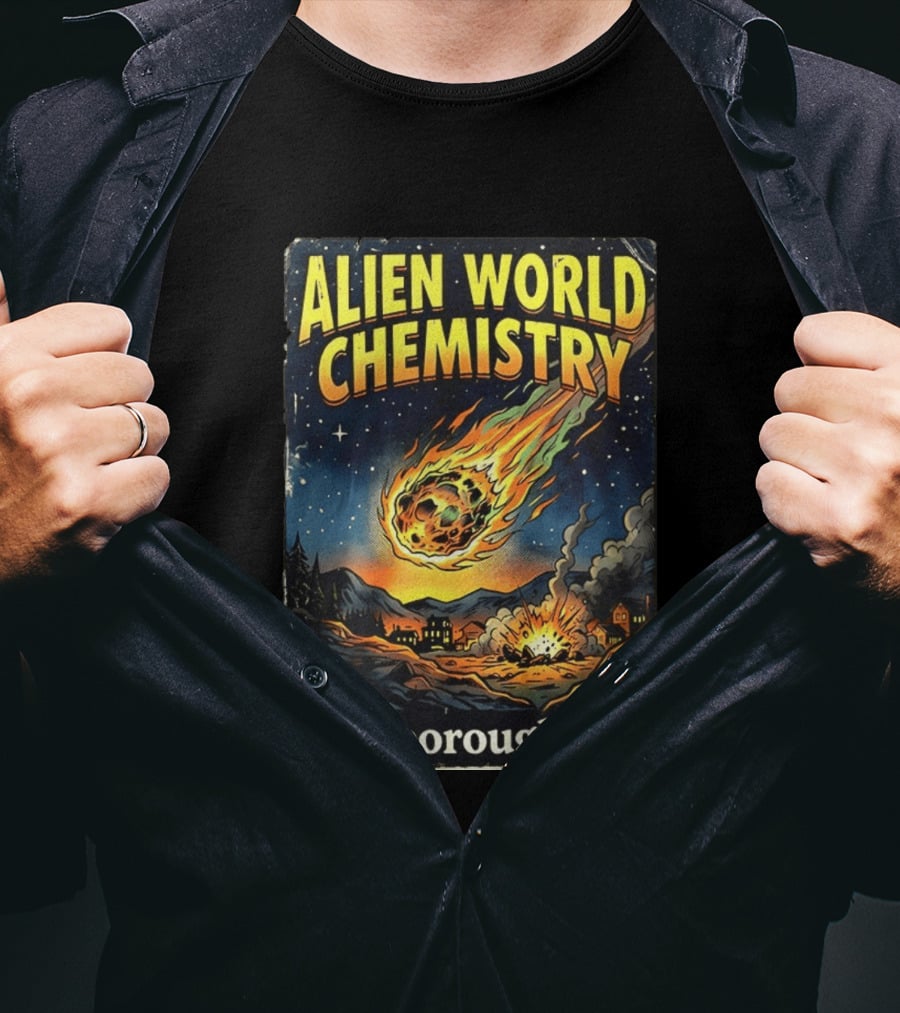 Alien World Chemistry Meteorite Hillsborough NJ Explosion T-Shirt