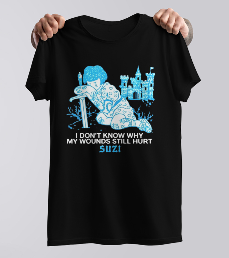 I Don't Know Why My Wounds Still Hurt Suzi Sad Blue Cartoon Castle T-Shirt