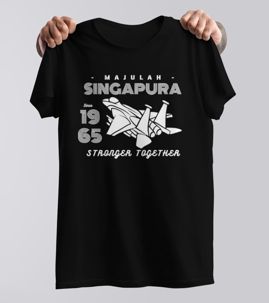 Majulah Singapura Since 1965 Stronger Together Jets T-Shirt