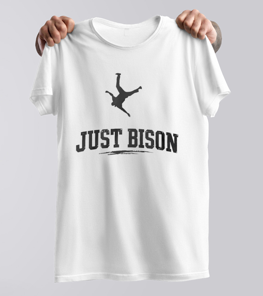 Just Bison Viral Meme Jumping T-Shirt