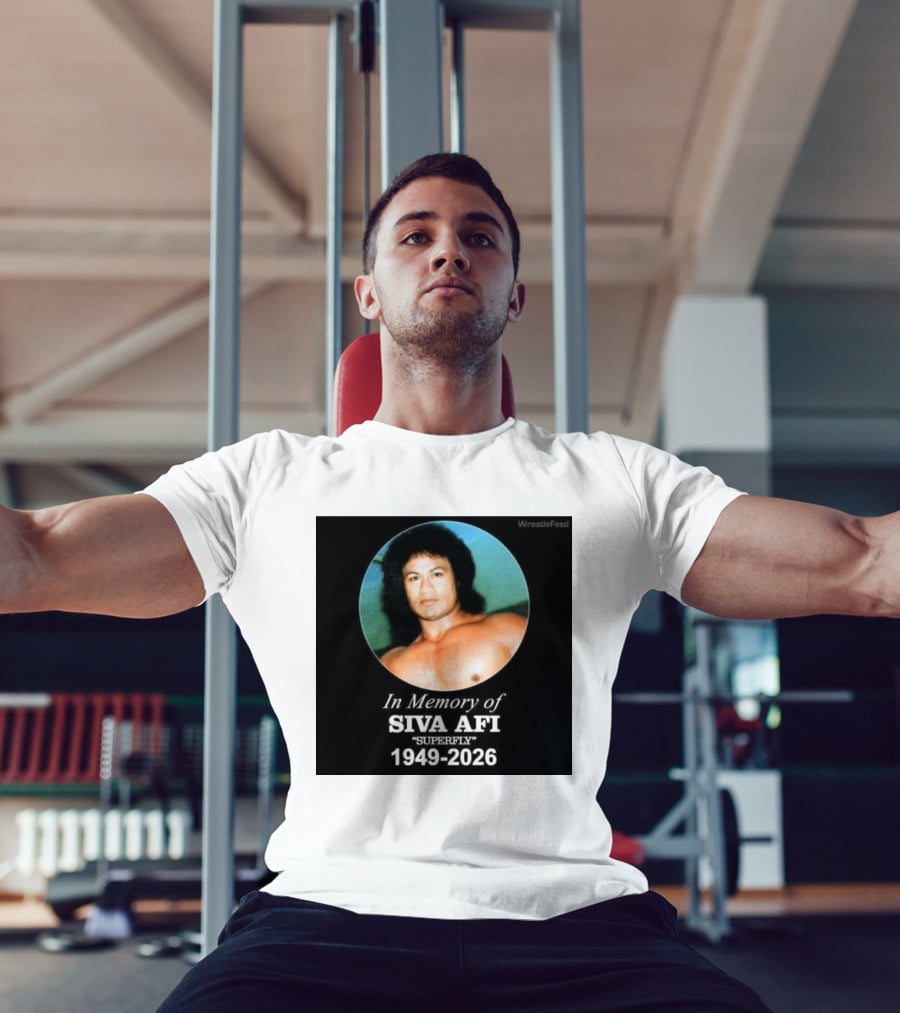 In Memory Of Siva Afi Superfly 1949 2026 WrestleFeed T-Shirt