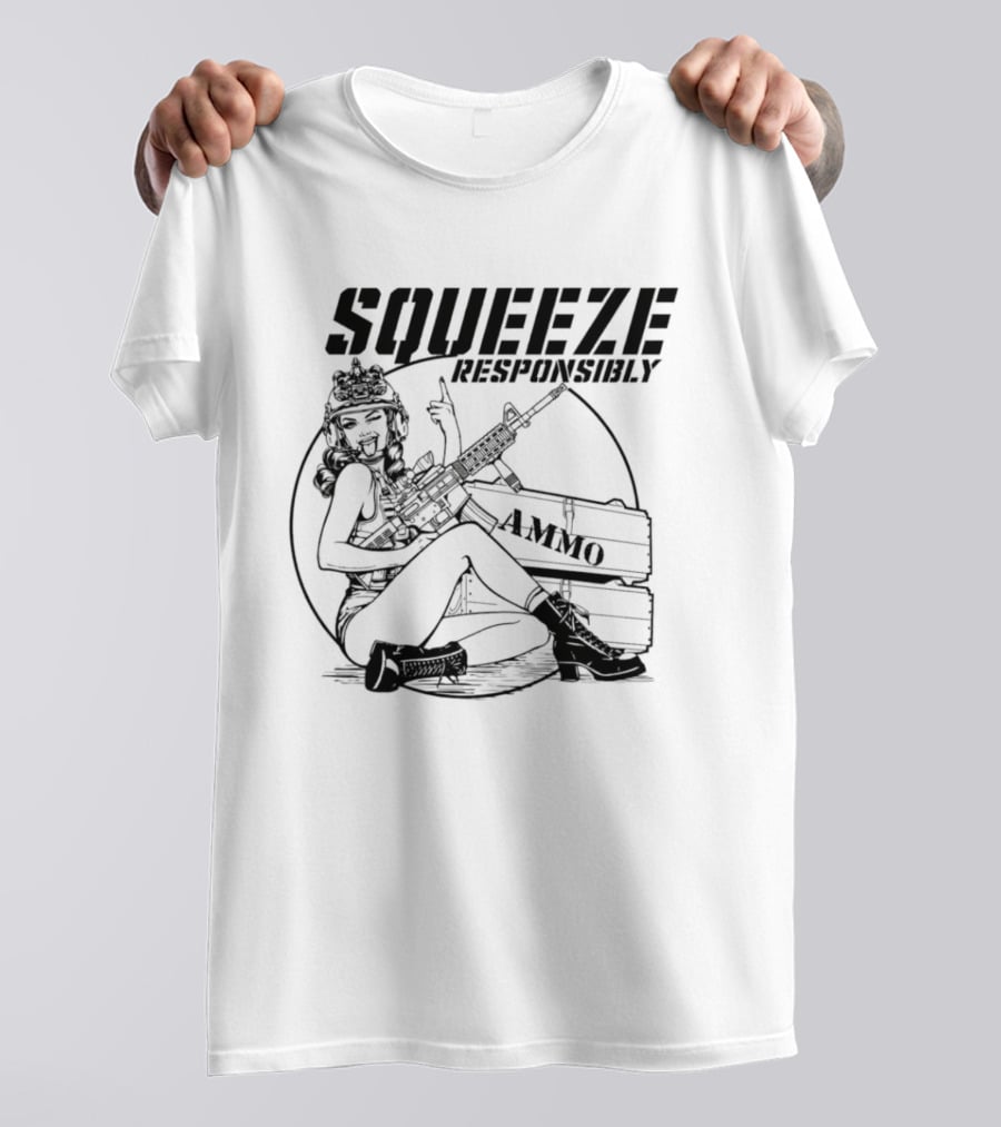 Squeeze Responsibly Pin Up Girl Ammo T-Shirt