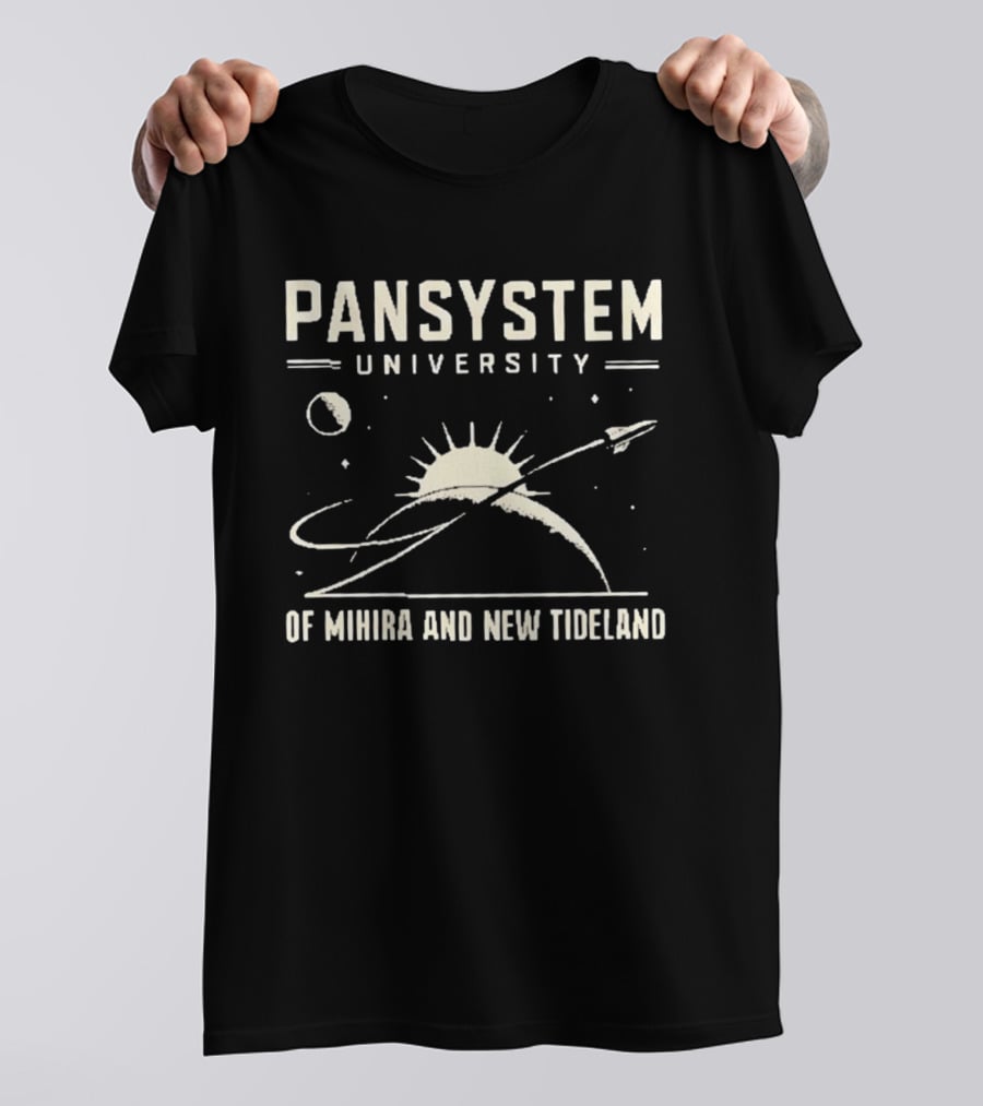 Pansystem University Of Mihira And New Tideland Space Exploration T-Shirt