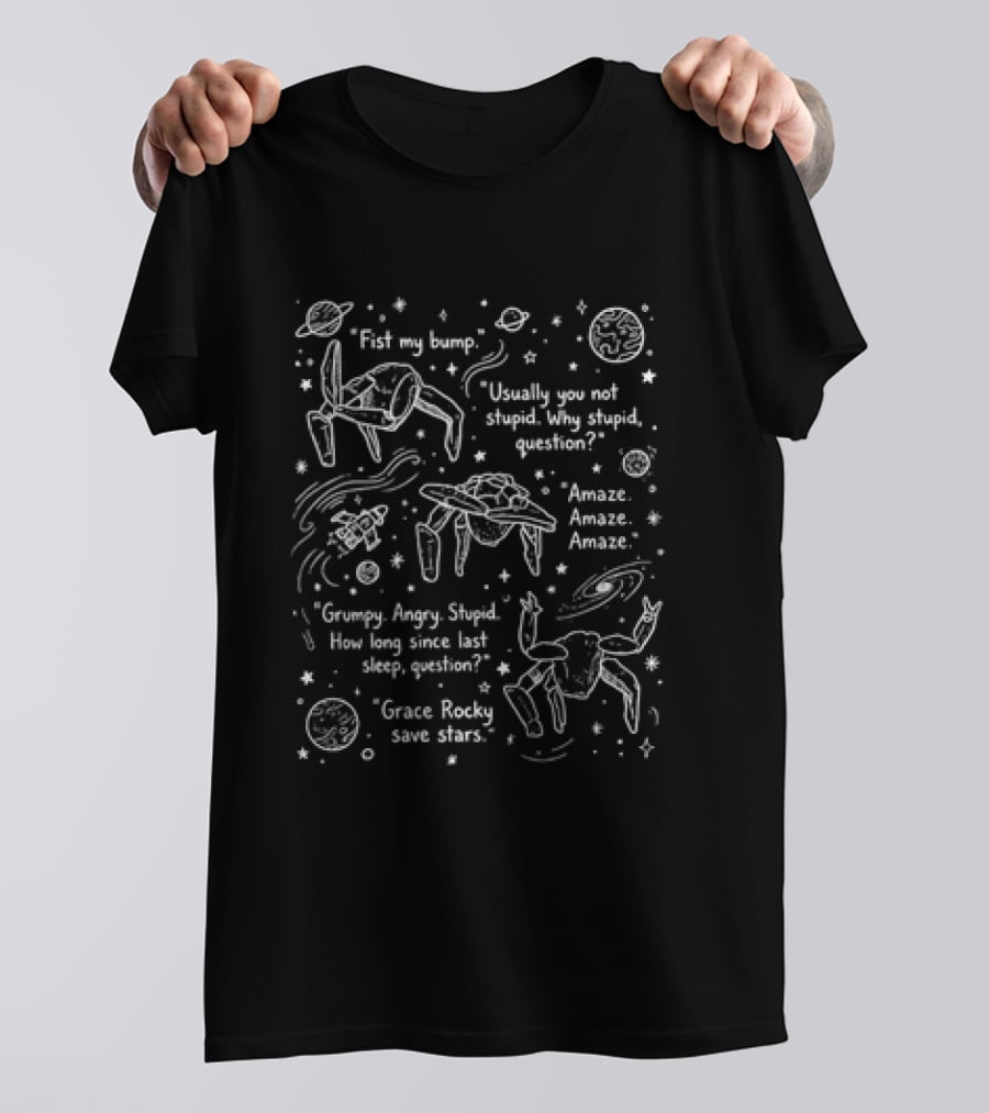 Rocky Project Hail Mary Astonishing Space Quotes And Illustrations T-Shirt