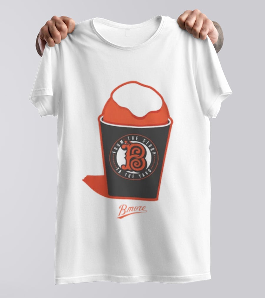 Baltimore Orioles From The Stoop To The Yard Snowball Bmore T-Shirt