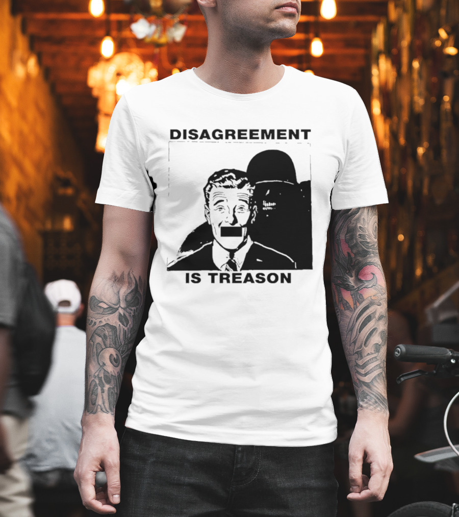Disagreement Is Treason Retro Dystopian Censorship T-Shirt