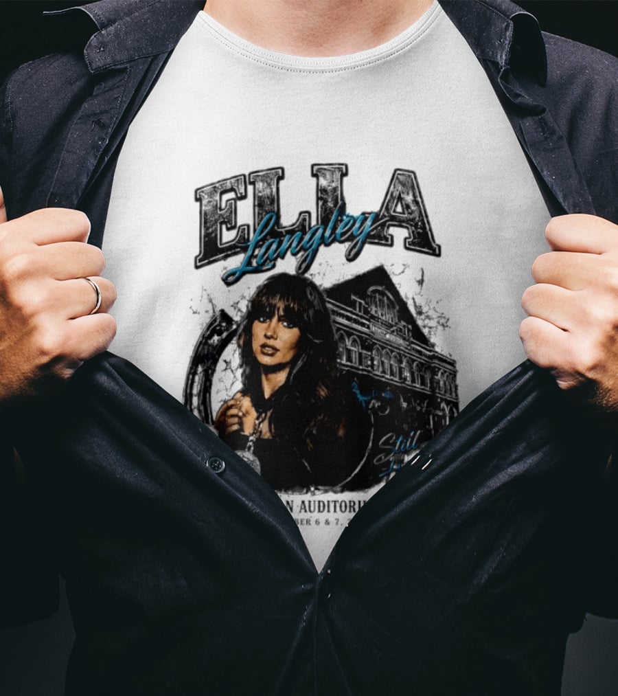Elia Langley Ryman Auditorium Still Hungover Tour November 6 7 2025 T-Shirt