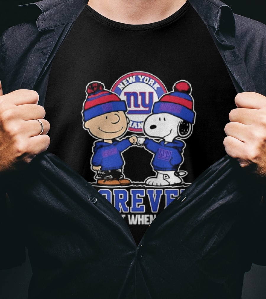 Peanuts Gang Forever New York Giants Not Just When We Win T-Shirt