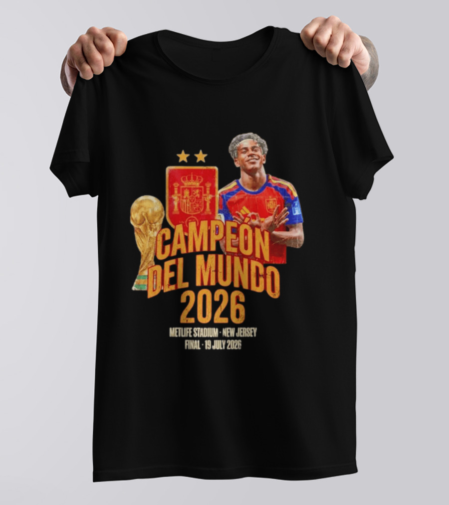 Spain Campeon Del Mundo 2026 Metlife Stadium New Jersey Final 19 Jul 2026 T-Shirt