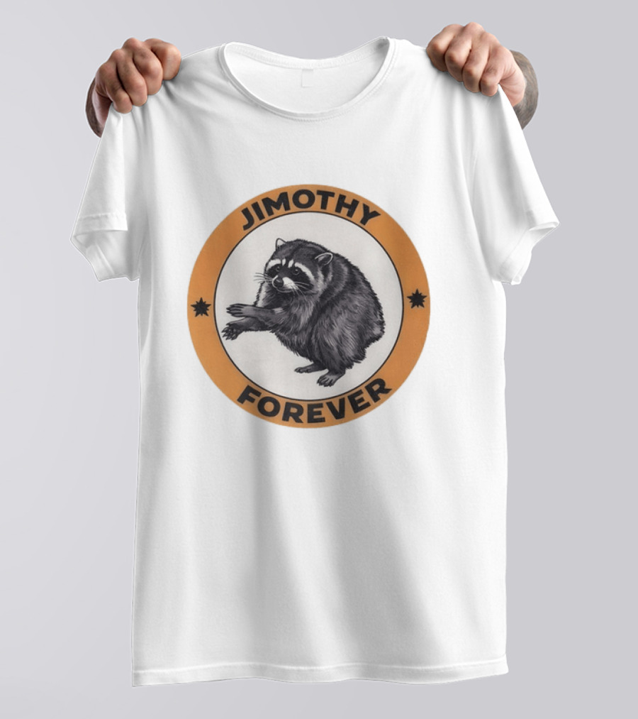 Jimothy Forever Seattle Raccoon Meme Merchandise T-Shirt