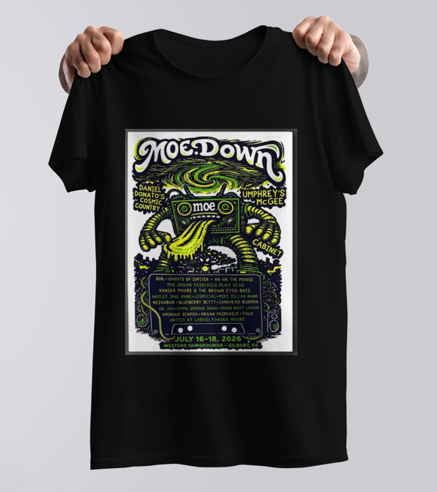 Moe Down Festival July 16 18 2026 Featuring Umphrey's McGee Cabinet Daniel Donato At Westend Fairgrounds Gilbert PA T-Shirt