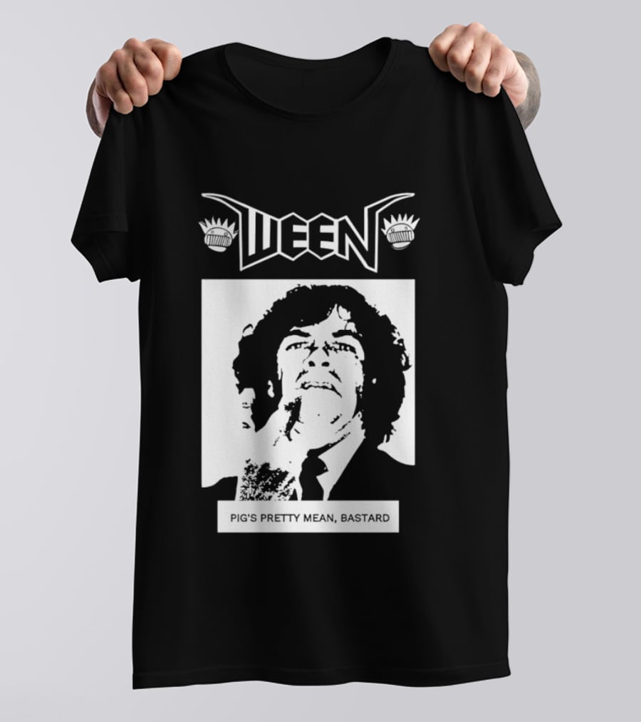 Ween Pig's Pretty Mean Bastard T-Shirt