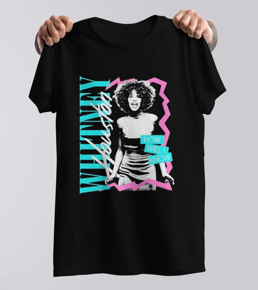Whitney Houston How Will I Know Vintage Style Music Icon Retro 80s Fashion T-Shirt