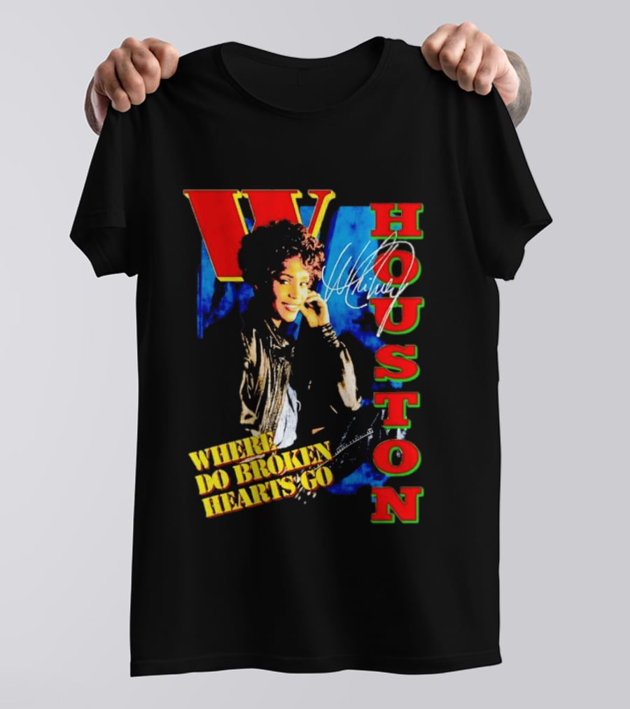 Whitney Houston Where Do Broken Hearts Go Signature T-Shirt