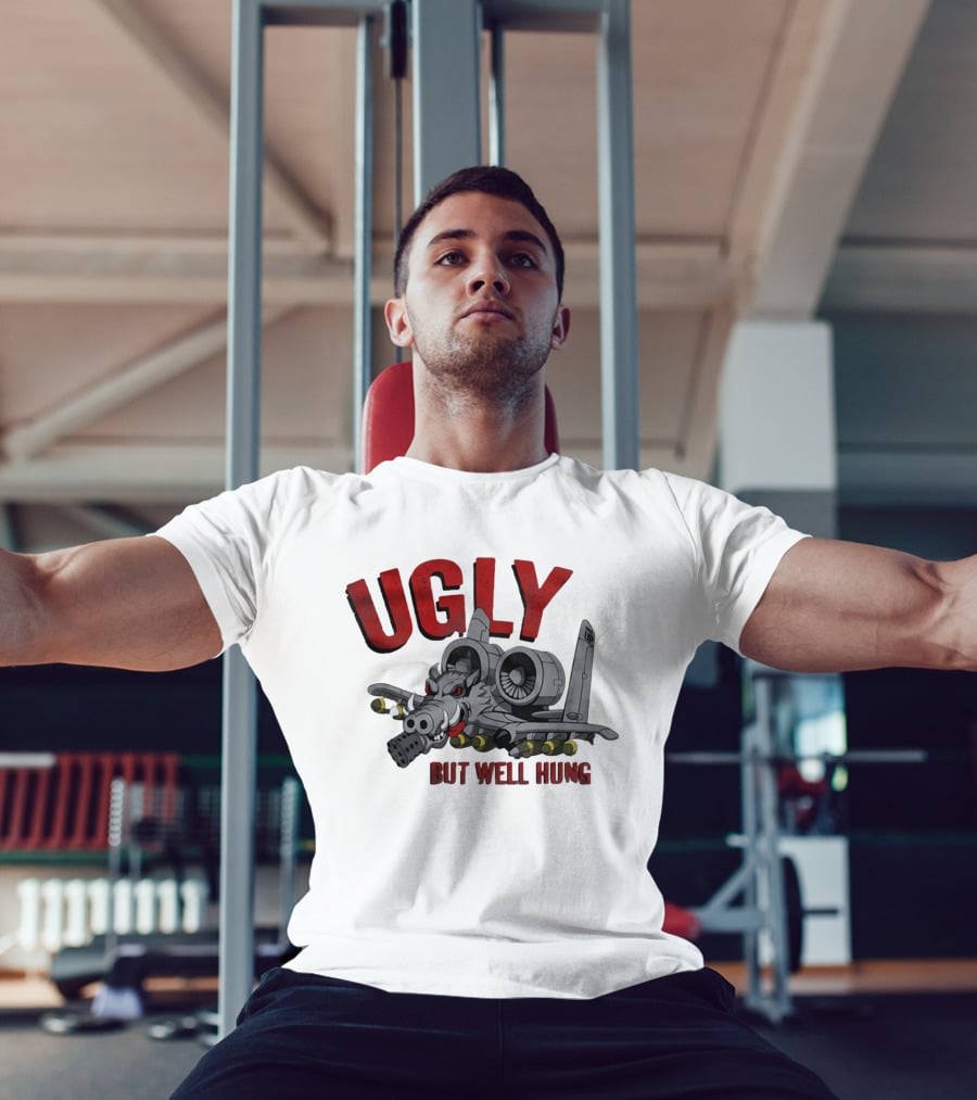 A 10 Warthog Ugly But Well Hung Military Aviation Humor T-Shirt