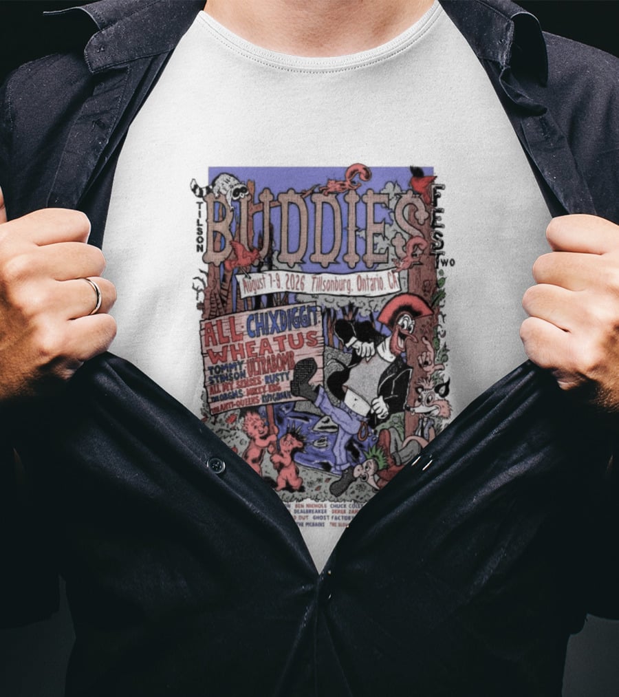 Buddies Fest Aug 7 9 2026 The Mill Inn + Eatery Tillsonburg ON Featuring Chixdiggit All Wheatus Live Music Event T-Shirt