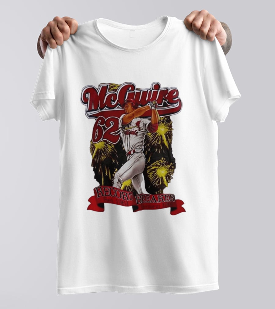 McGuire 62 Record Breaker St Louis Cardinals 1961 Broken 1998 T-Shirt