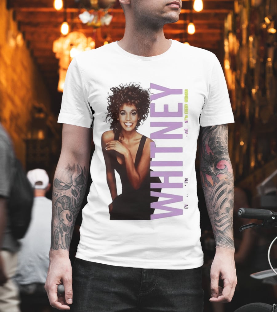 Whitney Houston I'm Every Woman Iconic Music Legend T-Shirt
