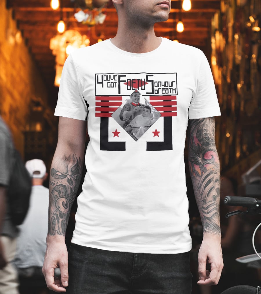 You've Got Foetus On Your Breath Band Retro Barber Propaganda T-Shirt