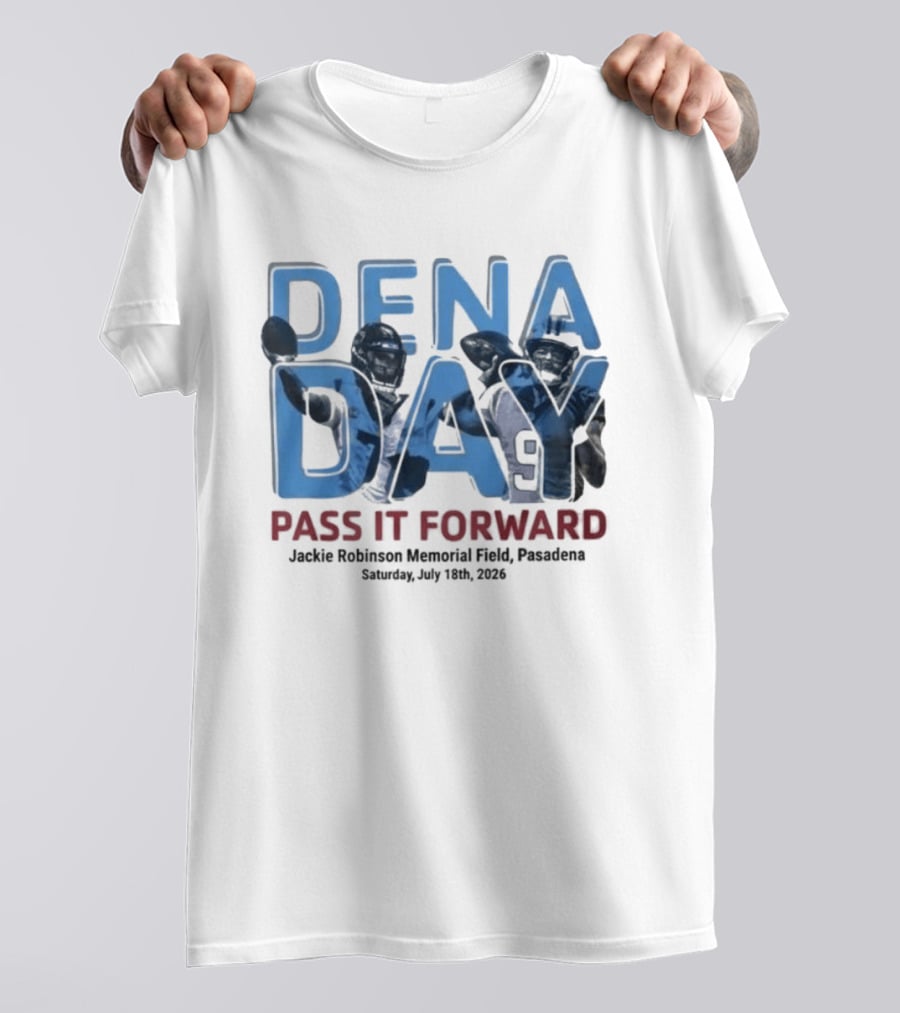 Panthers Dena Day 2026 Pass It Forward Jackie Robinson Memorial Field July 18th Pasadena T-Shirt
