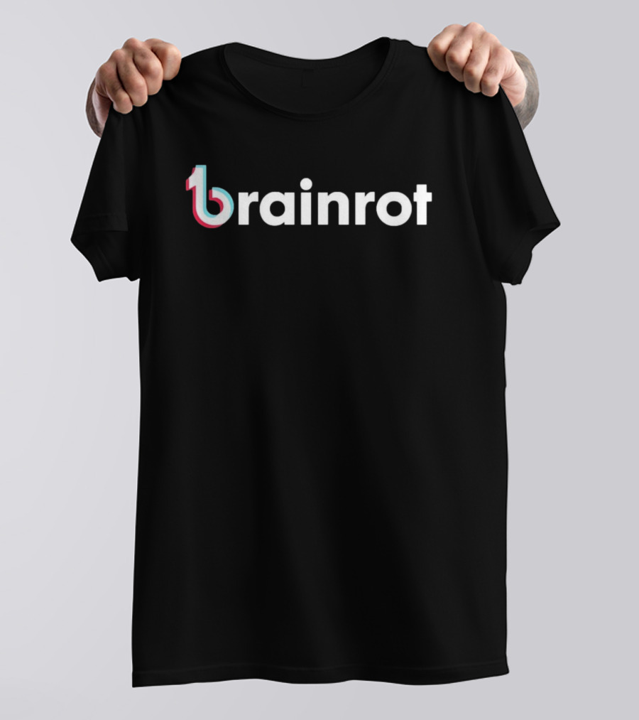 Brainrot TikTok Parody Trendy Meme T-Shirt