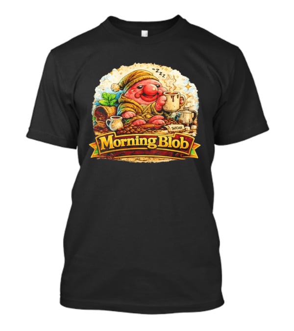 Cozy Morning Blob Coffee Drinker Sugar Delight Relaxation T-Shirt