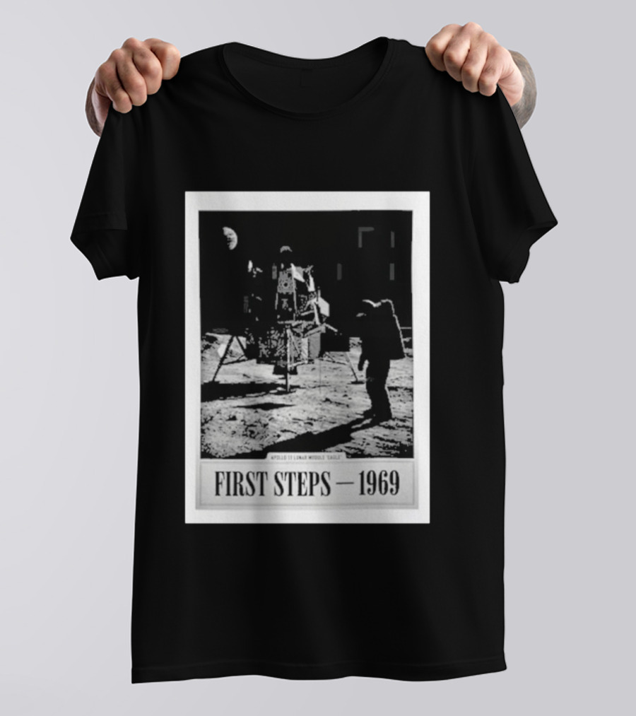 First Steps 1969 Apollo 11 Lunar Module Eagle Moon Landing Astronaut T-Shirt