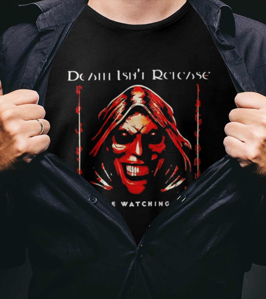 Death Isn't Release Grinning Face People Ing 2026 T-Shirt