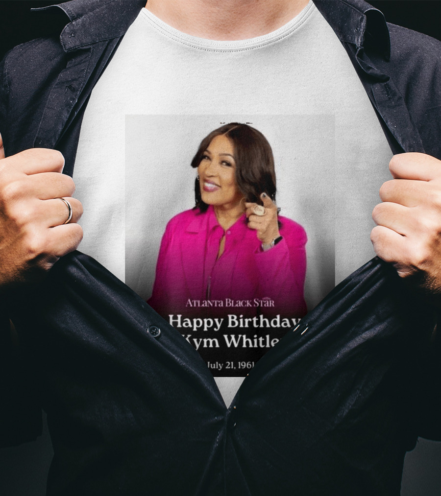 Atlanta Black Star Happy Birthday Kym Whitley July 21 1961 T-Shirt