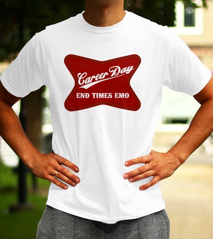 Career Day End Times Emo Runnin Out Of Things To Quit T-Shirt