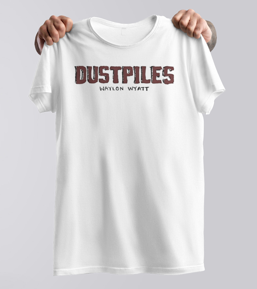 Dustpiles Waylon Wyatt Basic T-Shirt