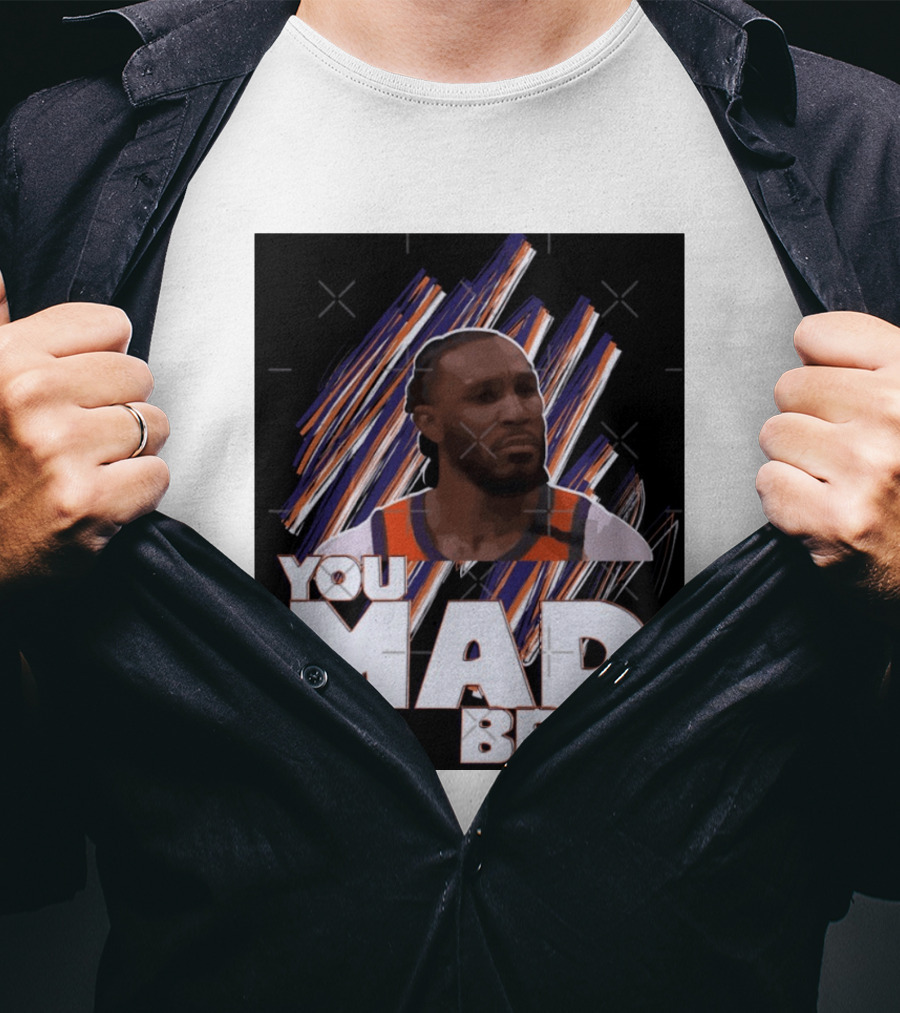 Jae Crowder You Mad Bro Meme Phoenix Suns Basketball Fan T-Shirt