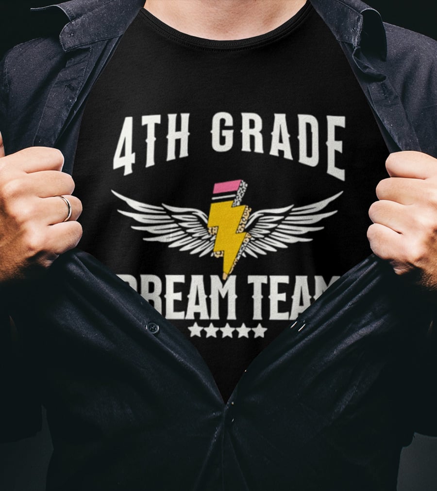 4th Grade Dream Team Teacher And Student School Lightning Pencil Wings T-Shirt