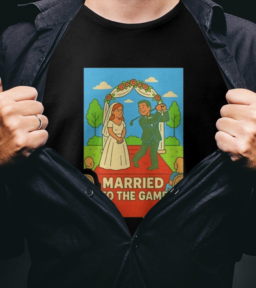 Married To The Game Groom Golfing At Wedding T-Shirt