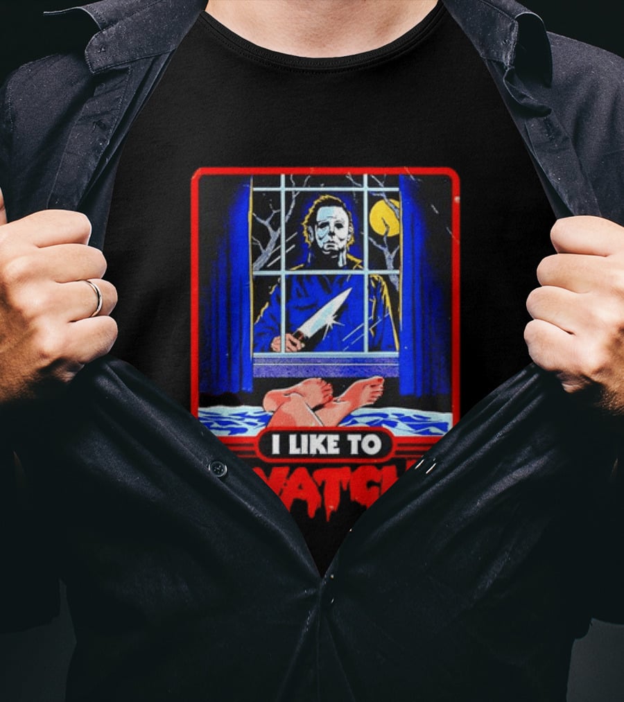 Michael Myers Halloween I Like To Window Scene T-Shirt