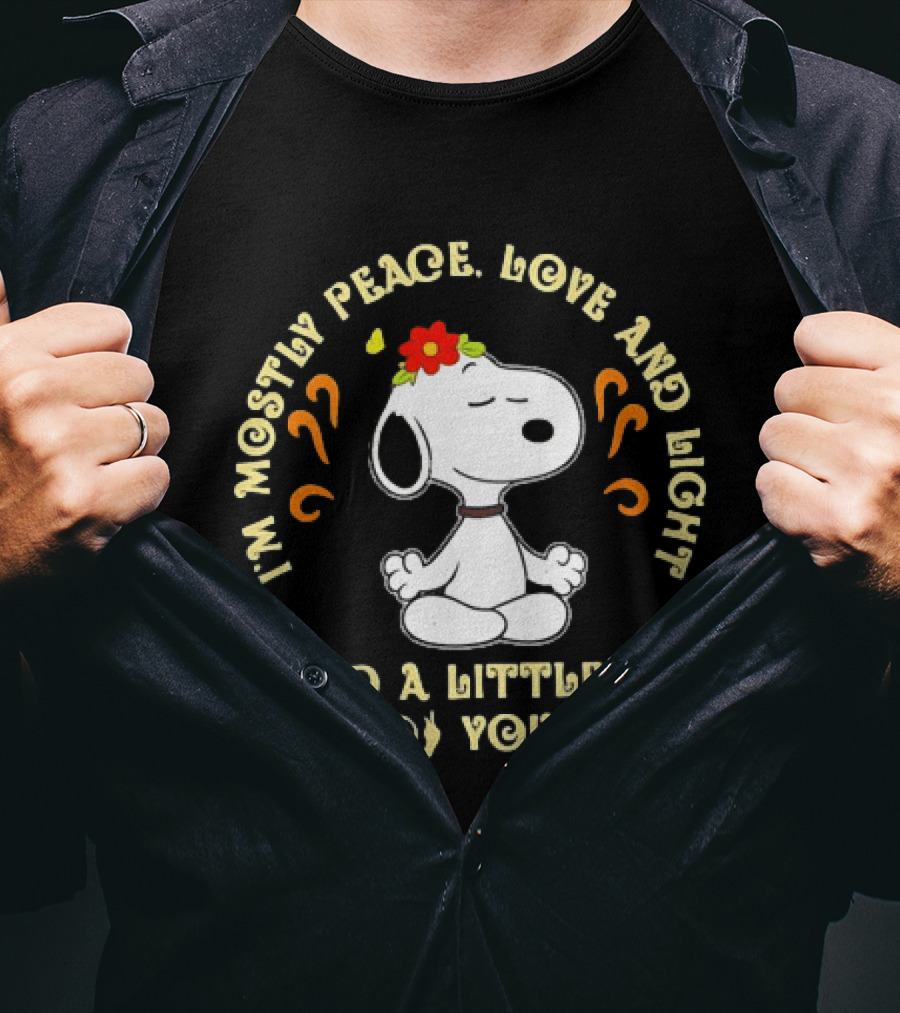 Snoopy Meditating I'm Mostly Peace Love And Light And A Little Go F Yourself T-Shirt