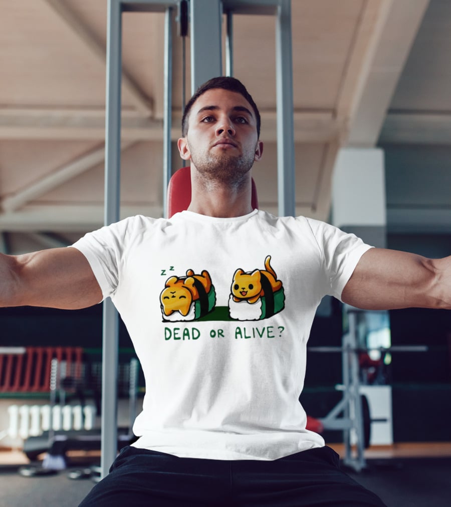 Cat Sushi Sleepy Vs. Playful Dead Or Alive T-Shirt