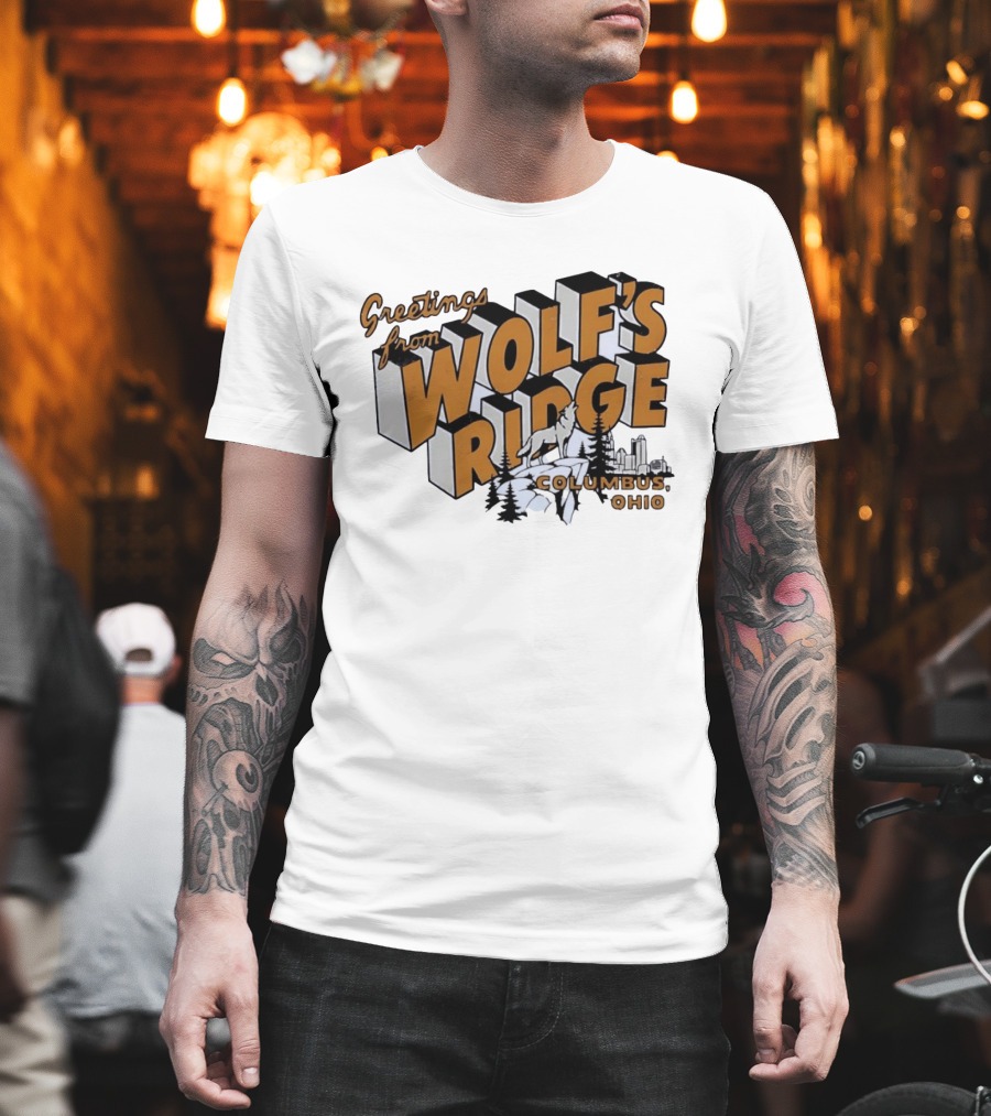 Greetings From Wolf's Ridge Columbus Ohio Wolf And Skyline Scene T-Shirt