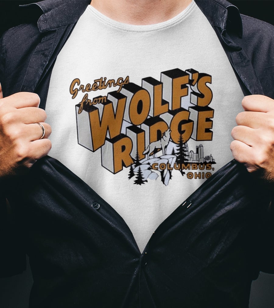 Greetings From Wolf's Ridge Columbus Ohio Wolf And Skyline Scene T-Shirt