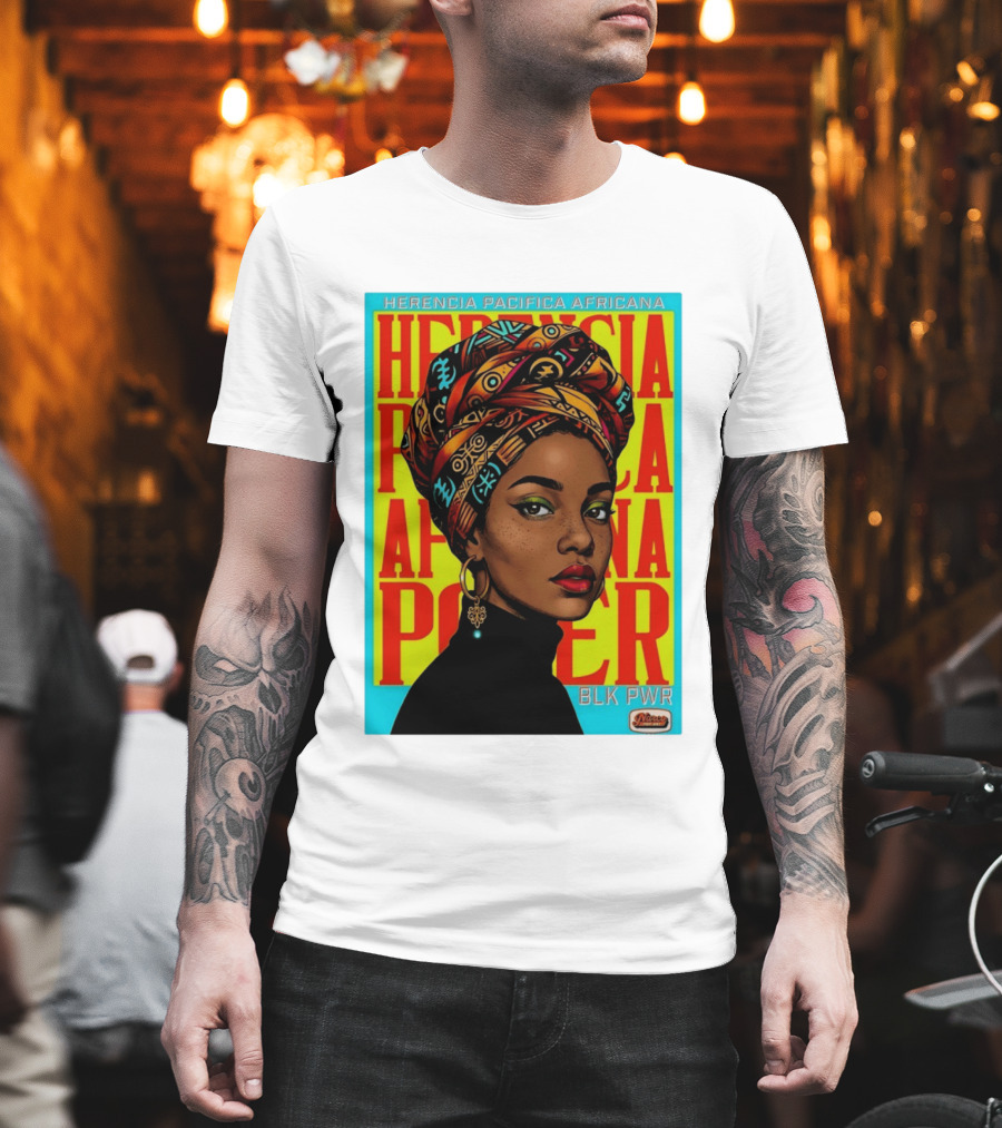 Herencia Pacifica Africana Power Blk Pwr Narez Wear T-Shirt