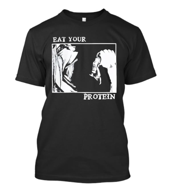 Eat Your Protein Beast Devouring Prey Fierce Motivation T-Shirt