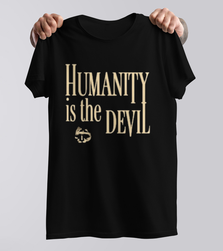 Sacred Deer Store Humanity Is The Devil Integrity T-Shirt
