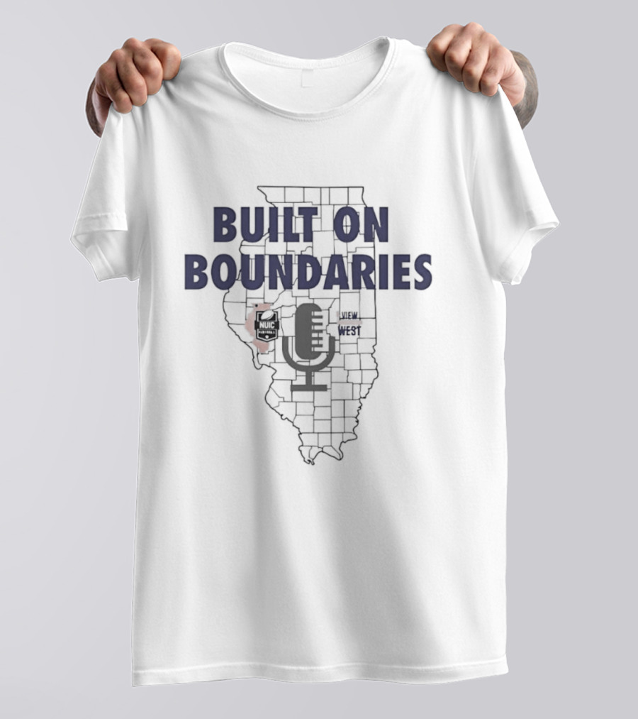 Built On Boundaries Map Illinois Microphone NUIC Central View West Podcast T-Shirt