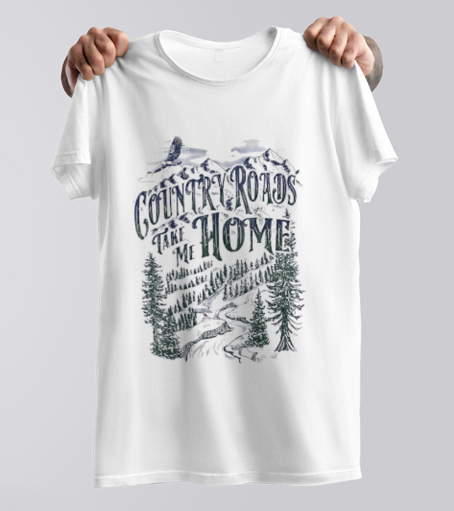 Country Roads Take Me Home Eagle Mountain Forest Adventure T-Shirt