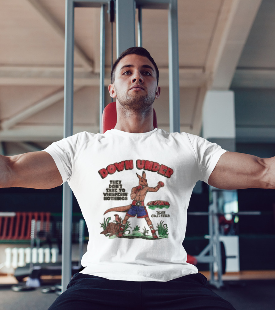 Down Under They Don't Take To Whisperin Nothings Boxing Kangaroo T-Shirt